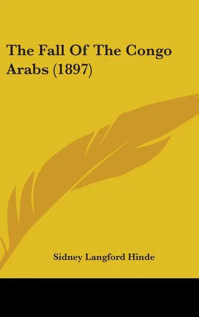 Fall Of The Congo Arabs (1897) - stevensbooks