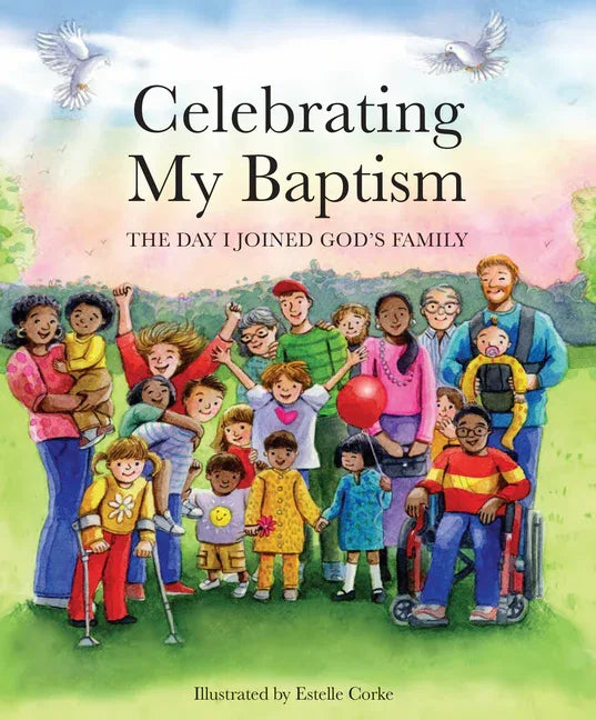 Celebrating My Baptism: The Day I Joined God's Family - stevensbooks