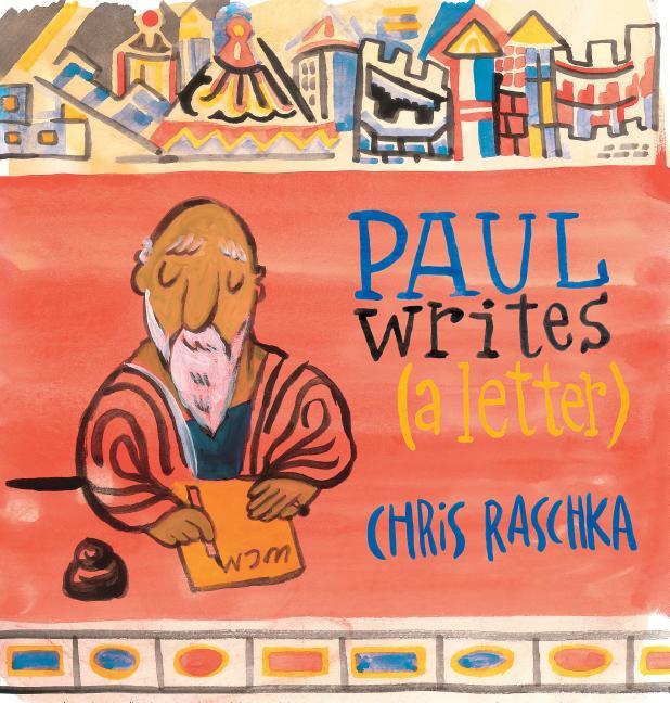 Paul Writes (a Letter) - stevensbooks