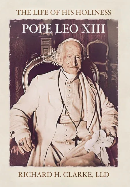 Life of His Holiness Pope Leo XIII - stevensbooks