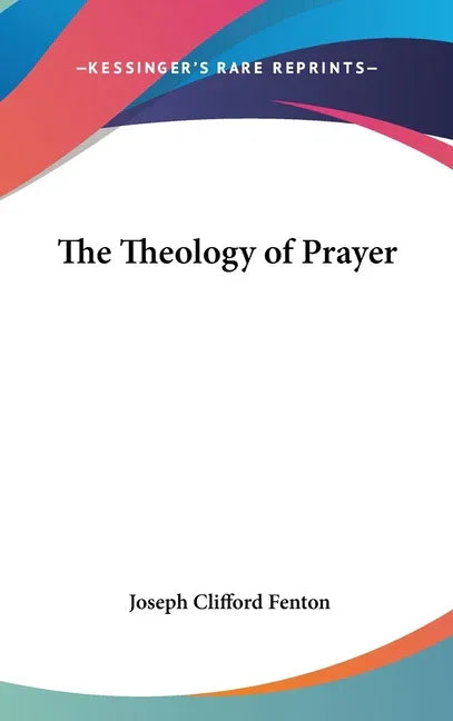Theology of Prayer - stevensbooks