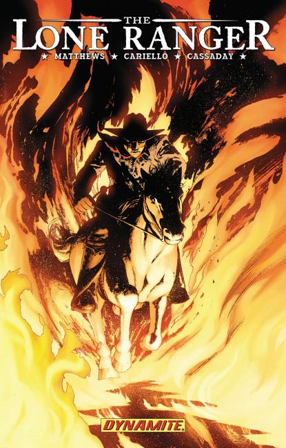 Lone Ranger Volume 3: Scorched Earth - Ingram