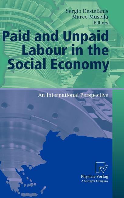 Paid and Unpaid Labour in the Social Economy: An International Perspective (2009) - Ingram