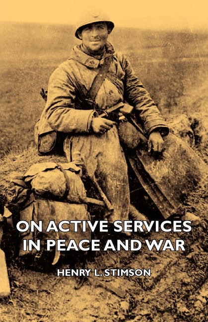 On Active Services in Peace and War - Ingram