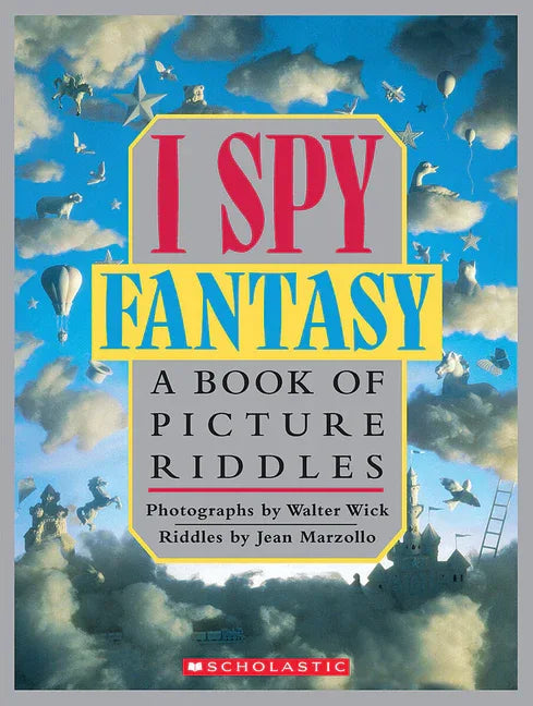 I Spy Fantasy: A Book of Picture Riddles - stevensbooks