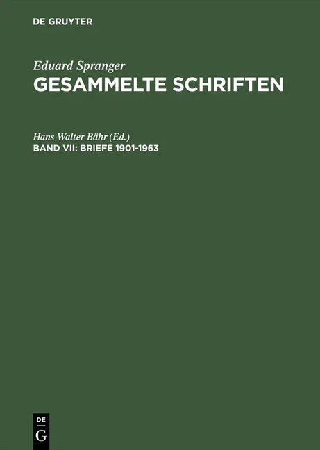 Gesammelte Schriften, Band VII, Briefe 1901-1963 (Reprint 2015) - stevensbooks