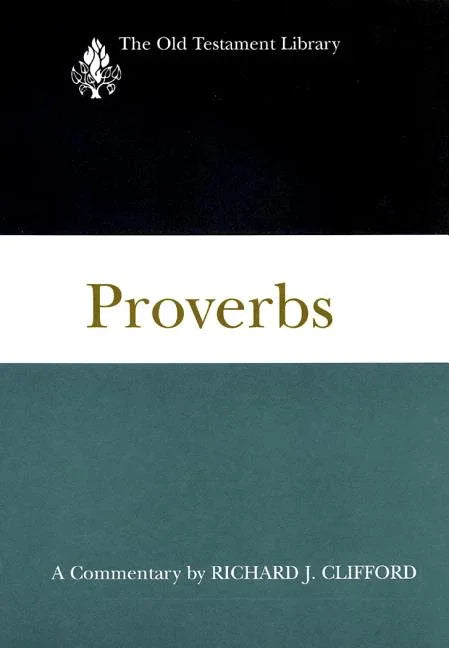 Proverbs: A Commentary - stevensbooks