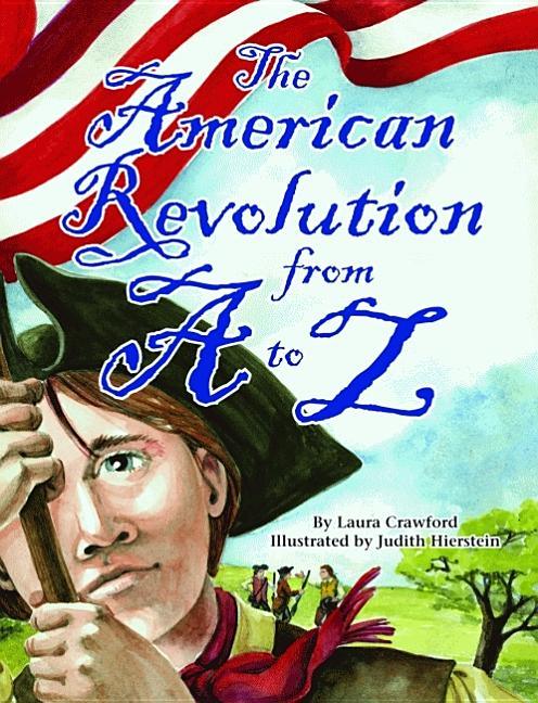 American Revolution from A to Z - stevensbooks