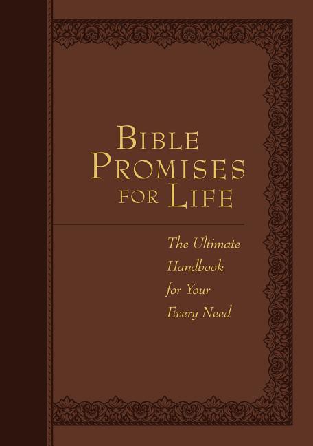 Bible Promises for Life: The Ultimate Handbook for Your Every Need - stevensbooks