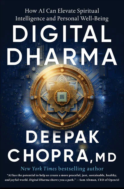 Digital Dharma: How AI Can Elevate Spiritual Intelligence and Personal Well-Being - stevensbooks