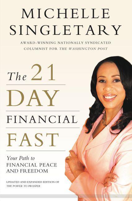 21-Day Financial Fast: Your Path to Financial Peace and Freedom - stevensbooks