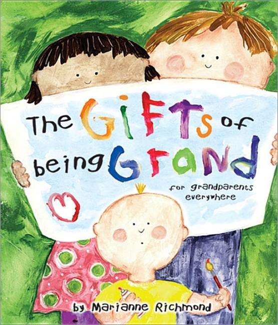 Gifts of Being Grand: For Grandparents Everywhere - stevensbooks