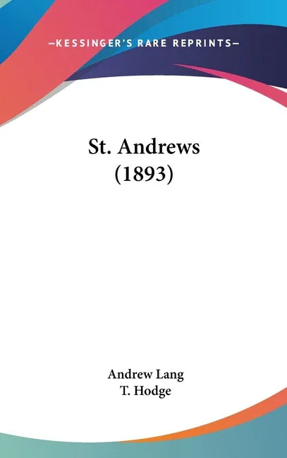 St. Andrews (1893) - stevensbooks