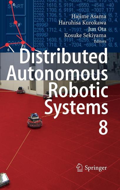 Distributed Autonomous Robotic Systems 8 (2009) - stevensbooks