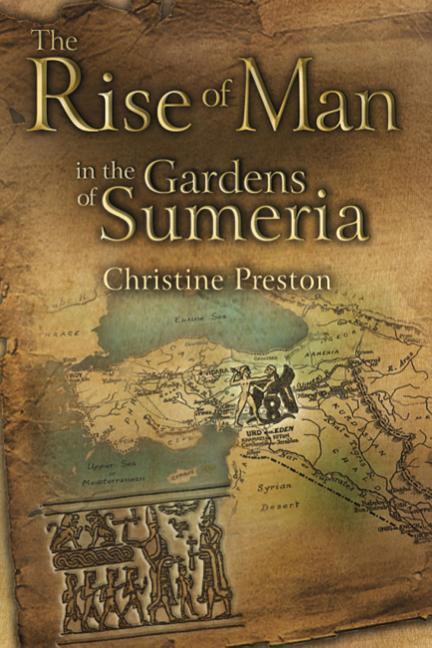 Rise of Man in the Gardens of Sumeria: A Biography of L a Waddell - stevensbooks