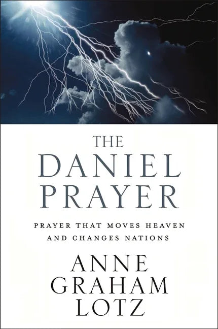 Daniel Prayer: Prayer That Moves Heaven and Changes Nations - stevensbooks