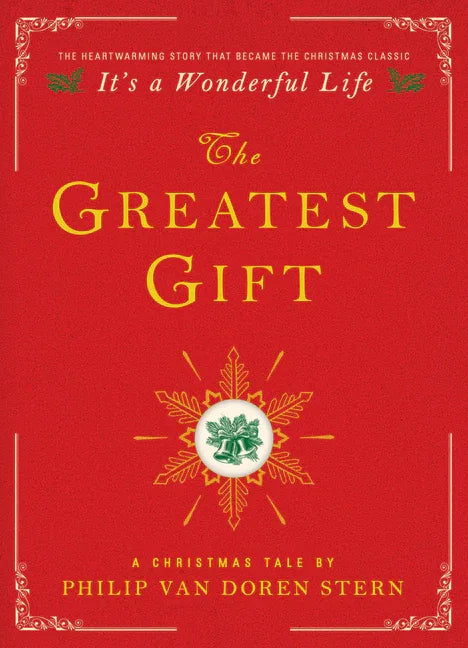 Greatest Gift: A Christmas Tale - stevensbooks
