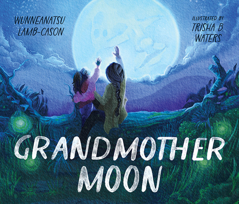 Grandmother Moon - Ingram
