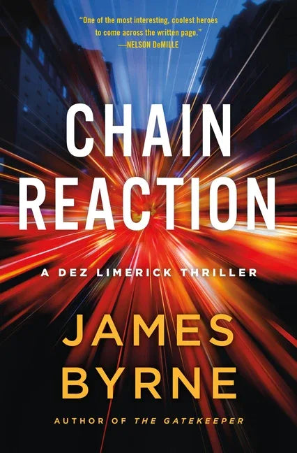 Chain Reaction: A Dez Limerick Thriller - stevensbooks