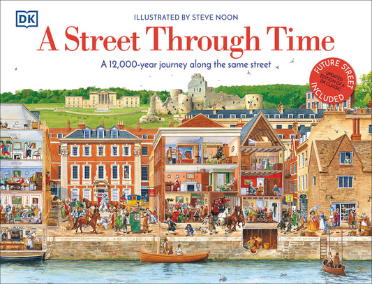 Street Through Time: A 12,000 Year Journey Along the Same Street - Ingram