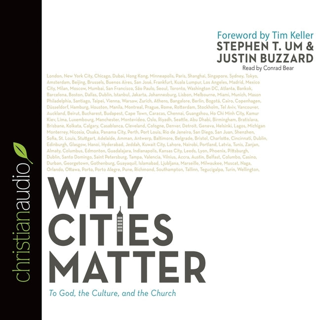 Why Cities Matter Lib/E: To God, the Culture, and the Church - Ingram