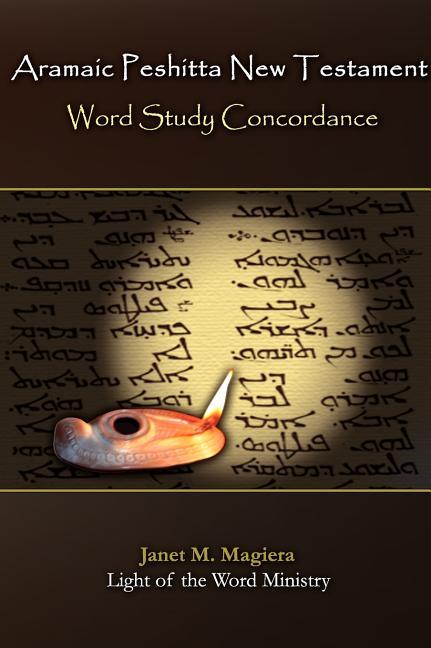 Aramaic Peshitta New Testament Word Study Concordance - stevensbooks