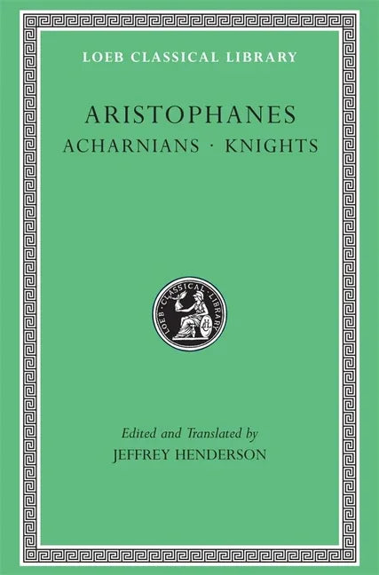 Acharnians. Knights (Revised) - stevensbooks