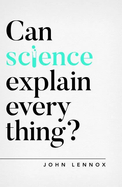 Can Science Explain Everything? - stevensbooks