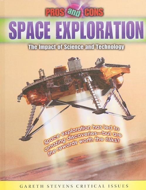 Space Exploration: The Impact of Science and Technology - stevensbooks