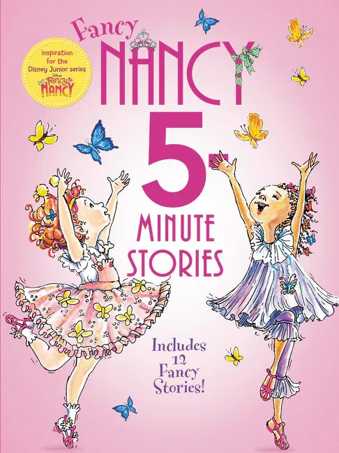 Fancy Nancy: 5-Minute Fancy Nancy Stories - stevensbooks
