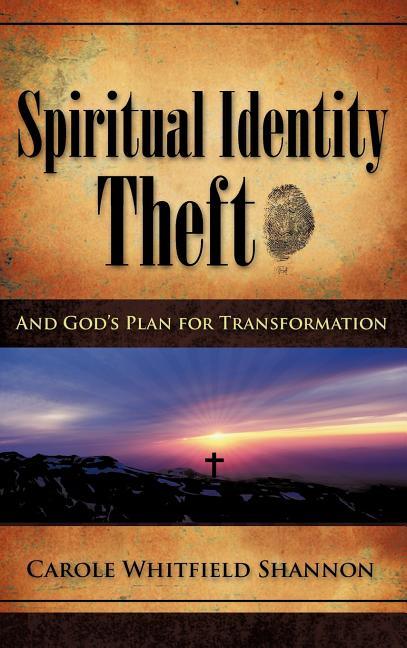 Spiritual Identity Theft - stevensbooks