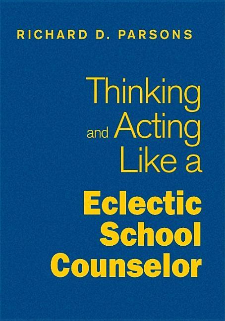 Thinking and Acting Like an Eclectic School Counselor - stevensbooks