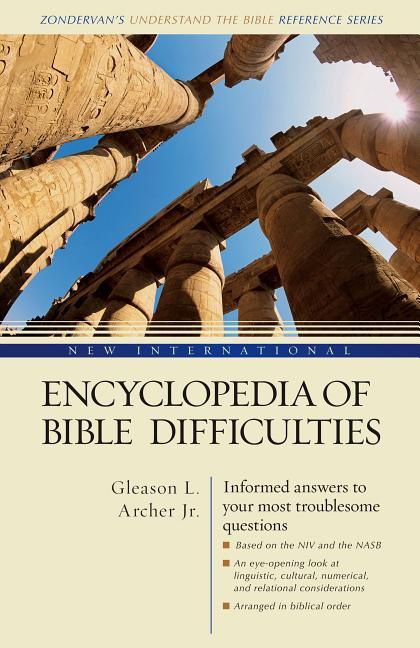 New International Encyclopedia of Bible Difficulties: (Zondervan's Understand the Bible Reference Series) (Supersaver) - stevensbooks
