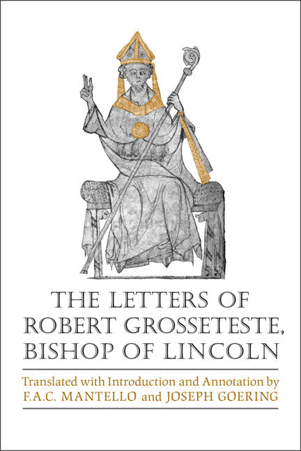 Letters of Robert Grosseteste, Bishop of Lincoln - Ingram