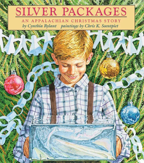 Silver Packages: An Appalachian Christmas Story - stevensbooks