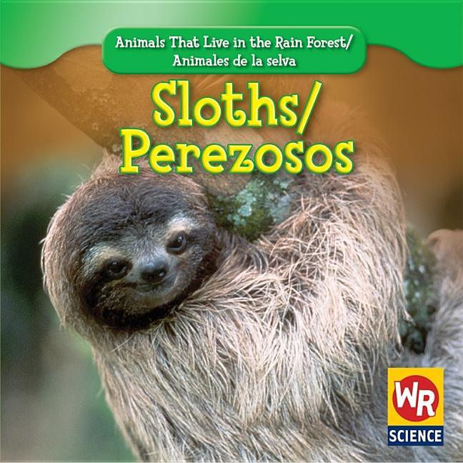 Sloths / Perezosos - stevensbooks