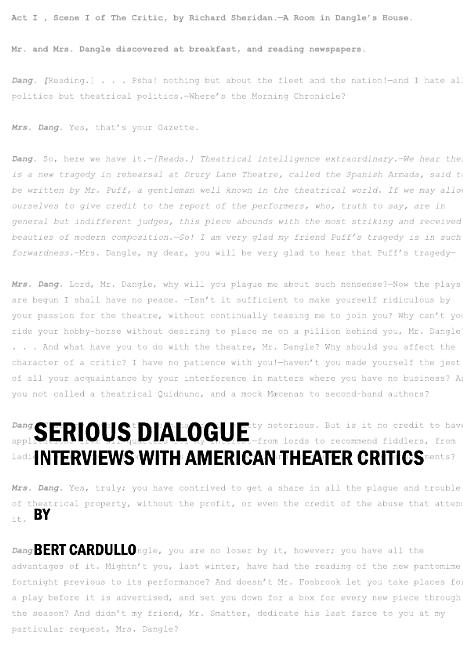 Serious Dialogue: Interviews with American Theater Critics - Ingram