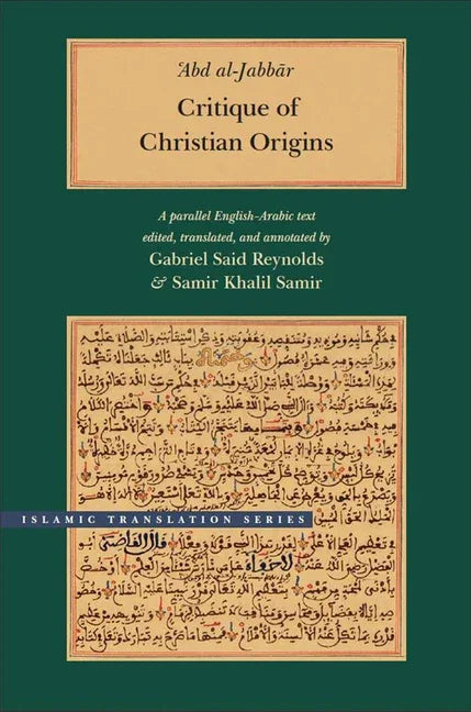 Critique of Christian Origins: A Parallel English-Arabic Text - stevensbooks