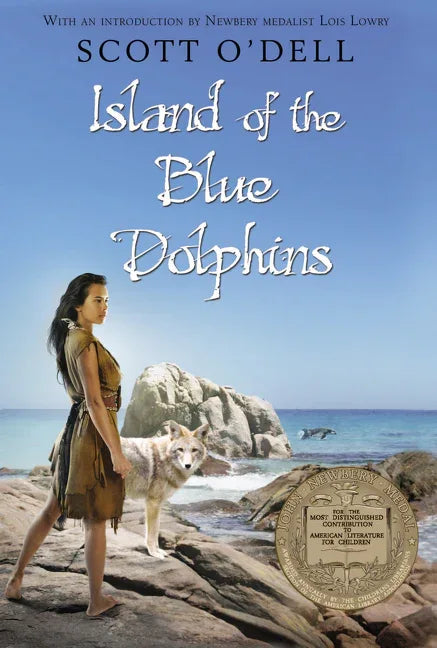 Island of the Blue Dolphins: A Newbery Award Winner - stevensbooks