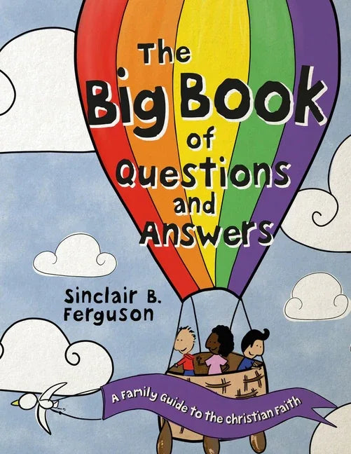 Big Book of Questions and Answers: A Family Devotional Guide to the Christian Faith - stevensbooks