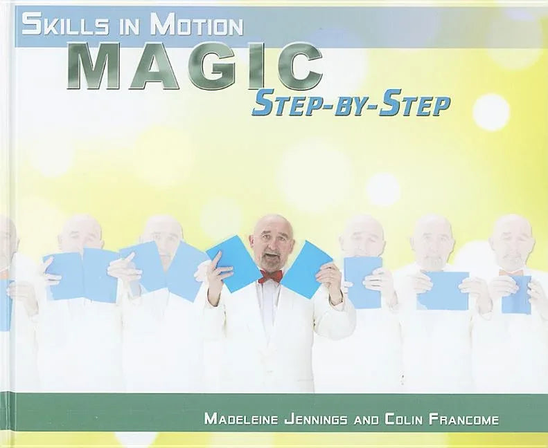 Magic Step-By-Step - stevensbooks