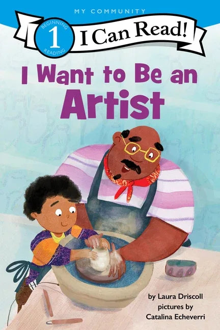 I Want to Be an Artist: A My Community I Can Read - stevensbooks