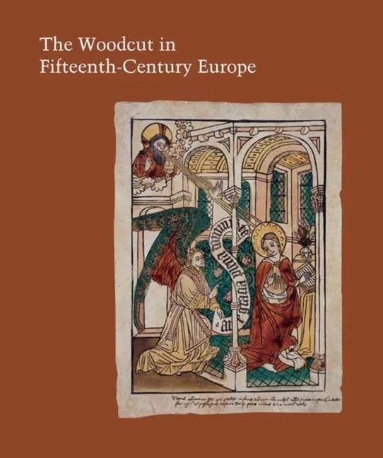 Woodcut in Fifteenth-Century Europe - stevensbooks