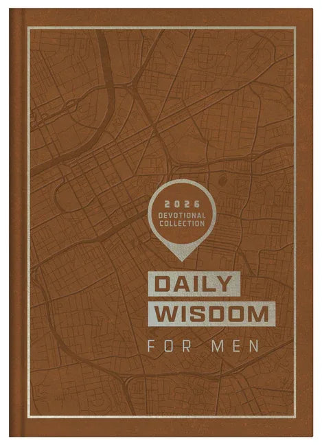 Daily Wisdom for Men 2026 Devotional Collection - stevensbooks