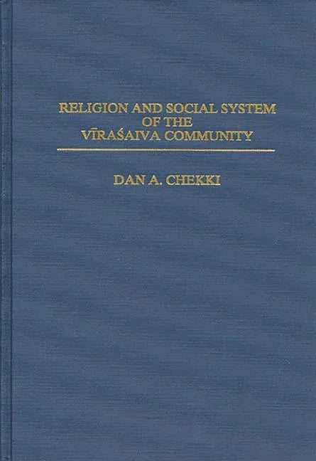 Religion and Social System of the Vira' Saiva Community - stevensbooks