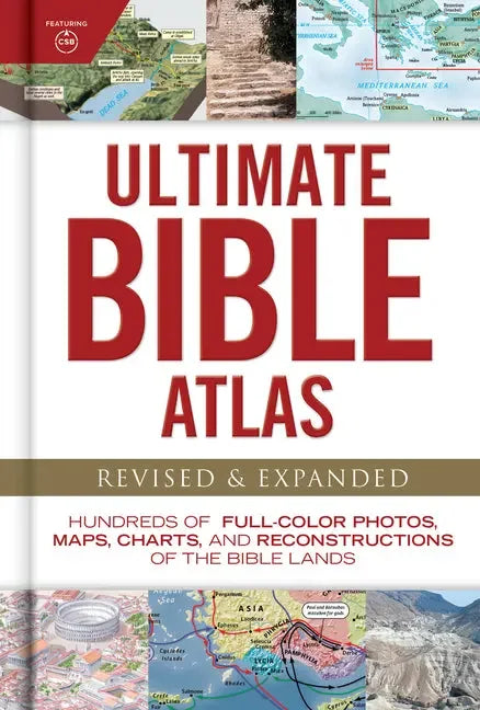 Ultimate Bible Atlas: Hundreds of Full-Color Photos, Maps, Charts, and Reconstructions of the Bible Lands (Revised, Expanded) - stevensbooks