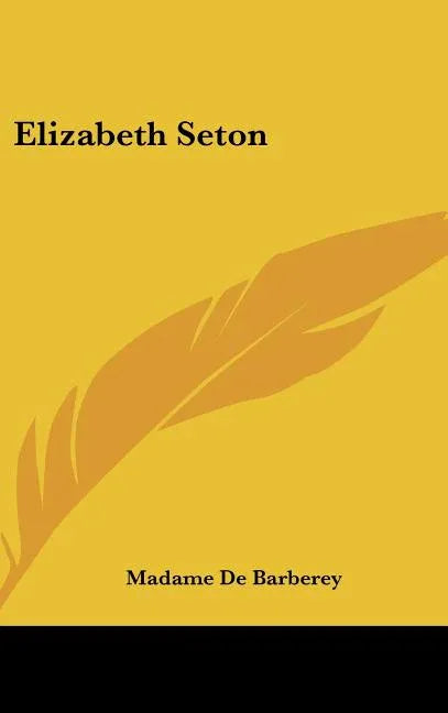Elizabeth Seton - stevensbooks