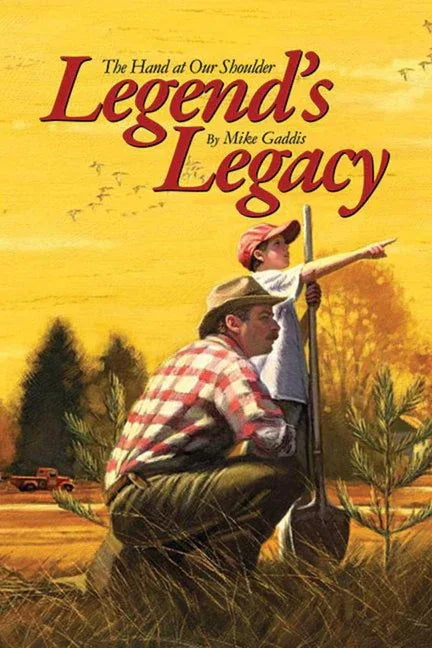 Legend's Legacy: The Hand at Our Shoulder - stevensbooks
