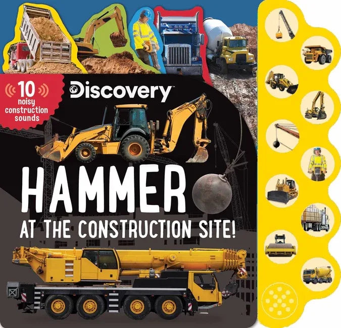 Discovery: Hammer at the Construction Site! - stevensbooks