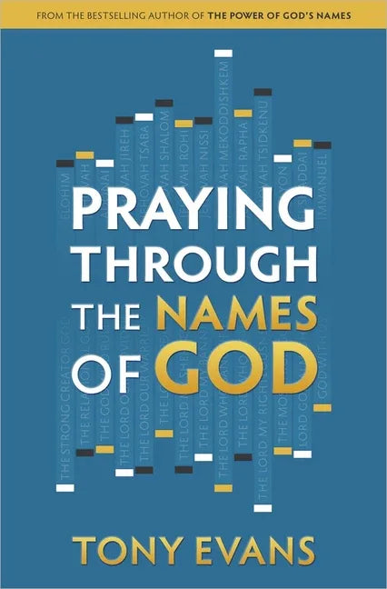 Praying Through the Names of God - stevensbooks